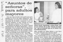 "Asuntos de señoras", para adultos mayores  [artículo] Juan Carlos Amaya J.