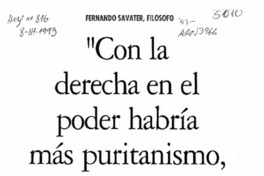 "Con la Derecha en el poder habría más puritarismo, pero no más ética"  [artículo].