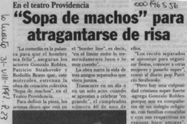 "Sopa de machos" para atragantarse de la risa  [artículo].