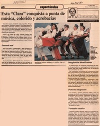 Esta "Clara" conquista a punta de música, colorido y acrobacias