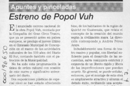 Estreno de Popol Vuh  [artículo] Justus.