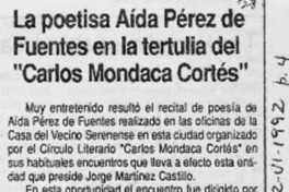 La poetisa Aída Pérez de Fuentes en la terulia del "Carlos Mondaca Cortés"  [artículo].