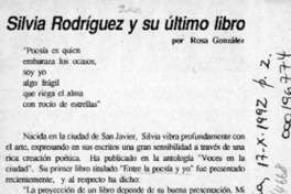 Silvia Rodríguez y su último libro  [artículo] Rosa González.