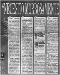 "Necesito morbosamente la emoción"