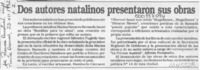 Dos autores natalinos presentaron sus obras  [artículo].