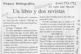 Un libro y dos revistas  [artículo] Carlos René Ibacache.