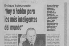 "Voy a hablar para los más inteligentes del mundo"  [artículo].