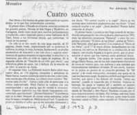 Cuatro sucesos  [artículo] Abelardo Troy.