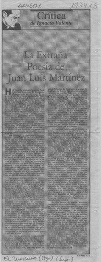 La extraña poesía de Juan Luis Martínez  [artículo] Ignacio Valente.