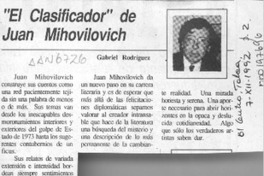 "El clasificador", de Juan Mihovilovic  [artículo] Gabriel Rodríguez.