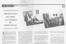 Presentación del libro "Las guerras de Jaime Motlis"  [artículo].