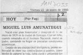 Miguel Luis Amunátegui  [artículo] Fap.