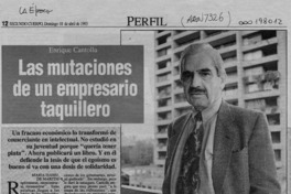 Las mutaciones de un empresario  [artículo] María Isabel de Martini.
