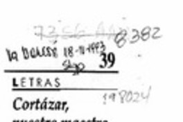 Cortázar, nuestro maestro  [artículo] Ramón Díaz Eterovic.