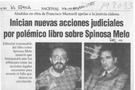 Inician nuevas acciones judiciales por polémico libro sobre Spinosa Melo  [artículo] Sonia Lira.