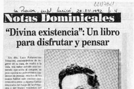 "Divina existencia", un libro para disfrutar y pensar  [artículo] René Jiménez Rieutord.