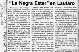 "La Negra Ester" en Lautaro  [artículo].