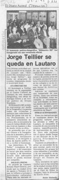 Jorge Teillier se queda en Lautaro  [artículo].