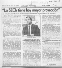 "La Sech tiene hoy mayor proyección"  [artículo] Angélica Rivera.