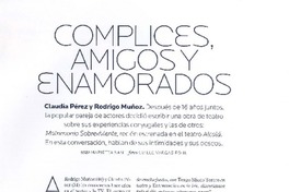 Cómplices, amigos y enamorados (entrevista)