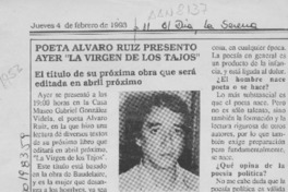 Poeta Alvaro Ruiz presentó ayer "La virgen de los tajos"  [artículo].