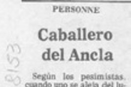 Caballero del Ancla  [artículo] Personne.