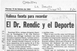 El Dr. Rendic y el deporte  [artículo].