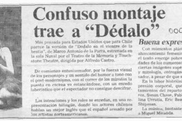 Confuso montaje trae a "Dédalo"  [artículo] Italo Passalacqua C.