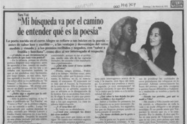 "Mi búsqueda va por el camino de entender qué es la poesía"