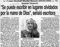 "Se puede escribir en lugares olvidados por la mano de Dios", señaló escritora  [artículo].