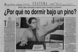 Por qué no dormir bajo un pino?  [artículo] A. M. R.