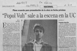 "Popol Vuh" sale a la escena en la UC  [artículo] M. G.