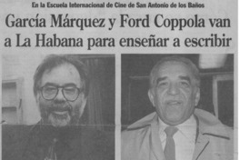 García Márquez y Ford Coppola van a La Habana para enseñar a escribir