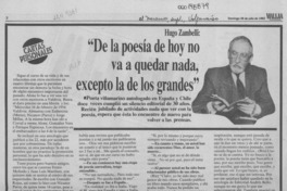 "De la poesía de hoy no va a quedar nada, excepto la de los grandes