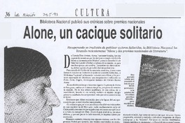 Alone, un cacique solitario