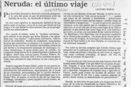 Neruda, el último viaje  [artículo] Lautaro Robles.