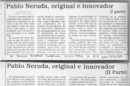 Pablo Neruda, original e innovador
