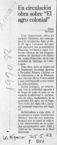 En circulación obra sobre "El agro colonial"  [artículo].