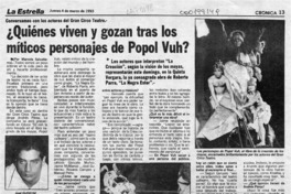 Quiénes viven y gozan tras los míticos personajes de Popol Vuh?  [artículo] Marcela Salvatierra.