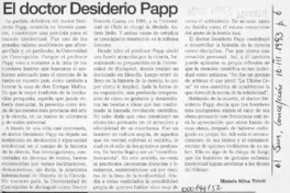 El doctor Desiderio Papp  [artículo] Moisés Silva Triviños.