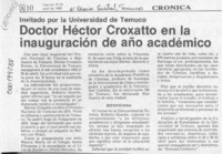 Doctor Héctor Croxatto en la inauguración de año académico  [artículo].