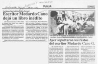 Escritor Medardo Cano dejó un libro inédito  [artículo].