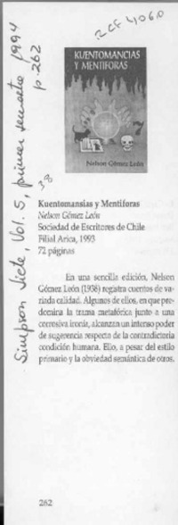 "Kuentomancias y mentíforas" será la nueva obra de escritor local  [artículo].