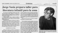 Jorge Sasía prepara taller para literatura infantil para la zona  [artículo].