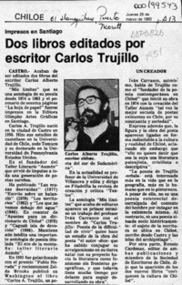 Dos libros editados por escritor Carlos Trujillo  [artículo].