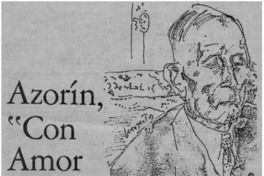 Azorín, "con amor y sin engaño"