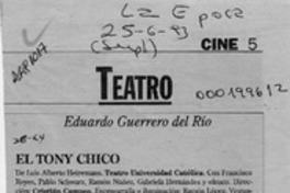 El tony chico  [artículo] Eduardo Guerrero del Río.