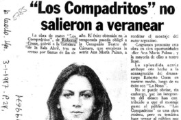 "Los Compadritos" no salieron a veranear  [artículo].
