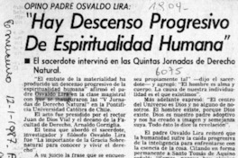 Opinó padre Osvaldo Lira "Hay descenso progresivo de espiritualidad humana"  [artículo].