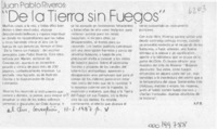 "De la tierra sin fuegos"  [artículo] A. P. B.